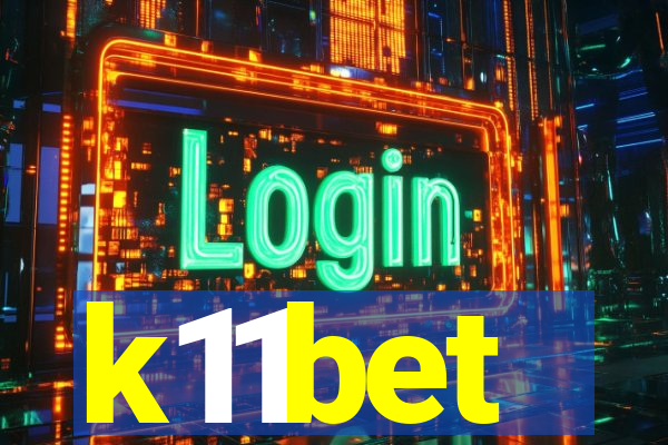 k11bet