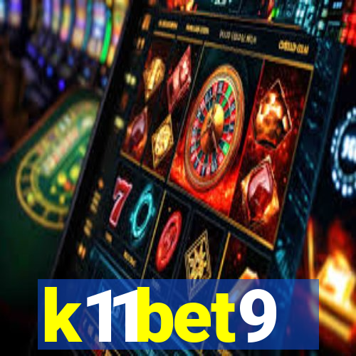 k11bet9