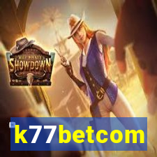 k77betcom