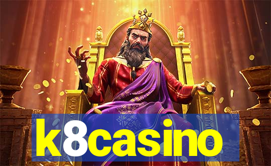 k8casino