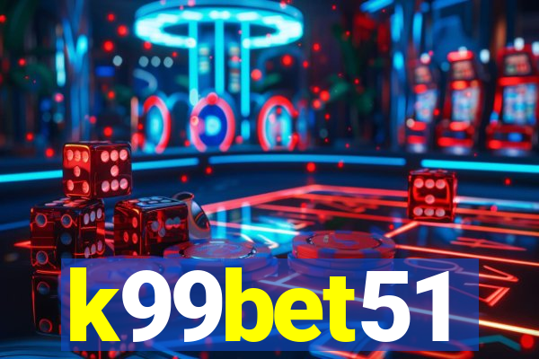 k99bet51