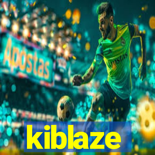 kiblaze