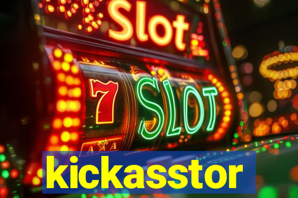 kickasstor