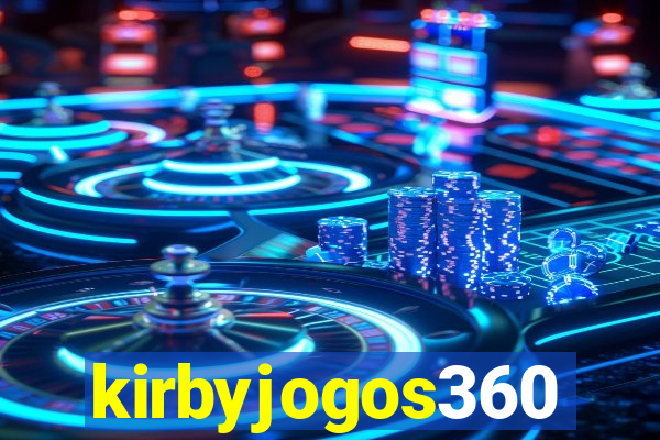 kirbyjogos360