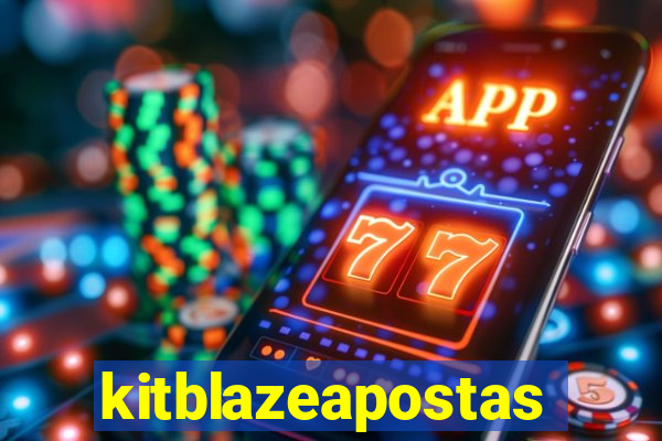 kitblazeapostas