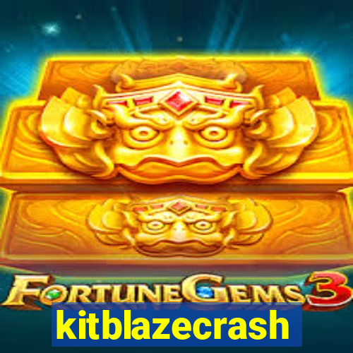 kitblazecrash