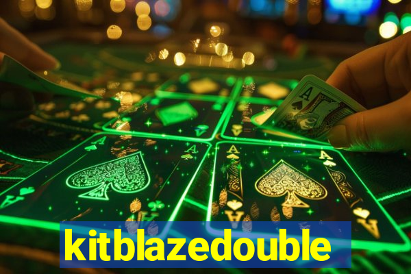 kitblazedouble