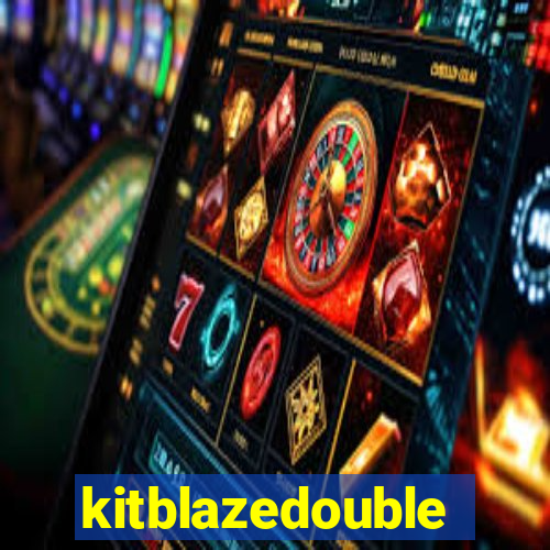 kitblazedouble