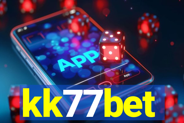 kk77bet