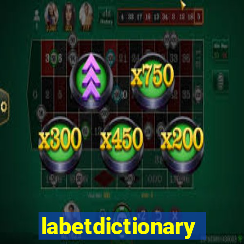 labetdictionary