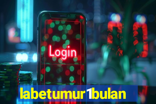 labetumur1bulan