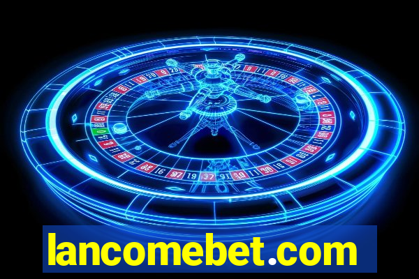 lancomebet.com