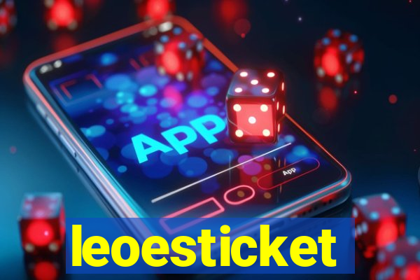 leoesticket