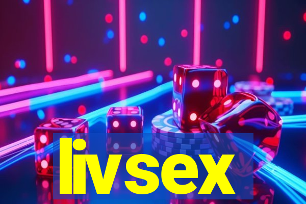 livsex