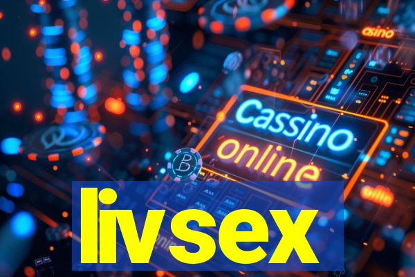 livsex