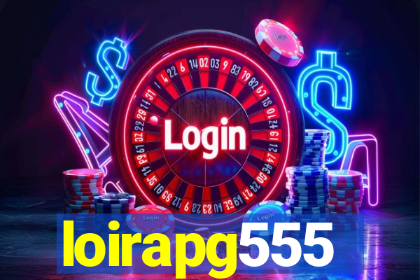 loirapg555