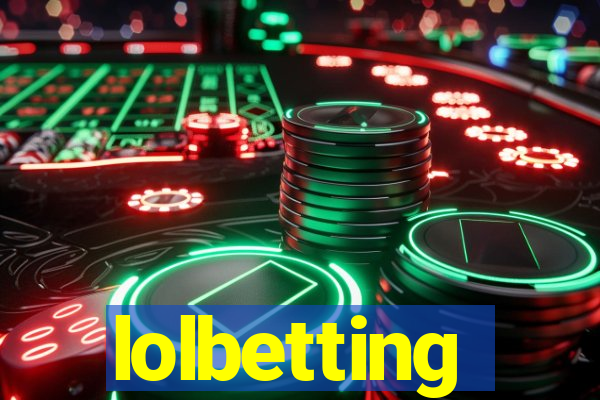 lolbetting