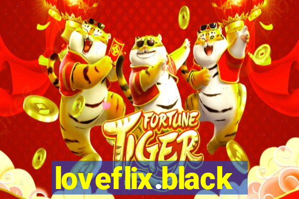 loveflix.black