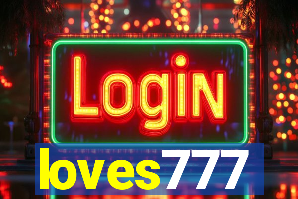 loves777