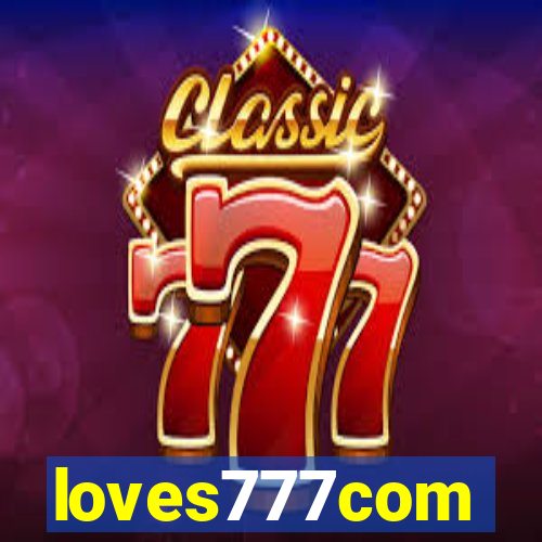 loves777com