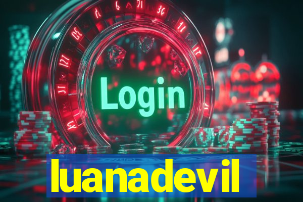 luanadevil