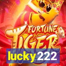 lucky222