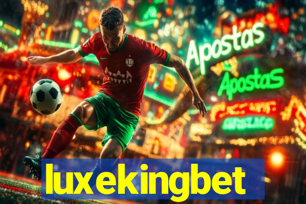 luxekingbet