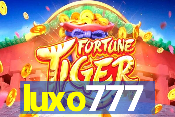 luxo777