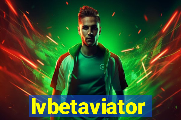 lvbetaviator