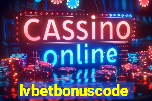 lvbetbonuscode