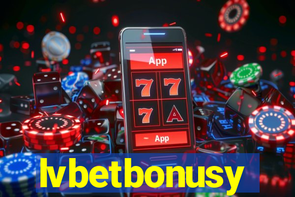 lvbetbonusy