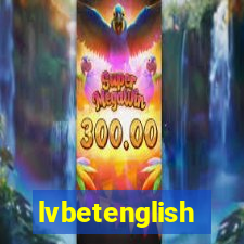 lvbetenglish