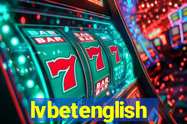 lvbetenglish