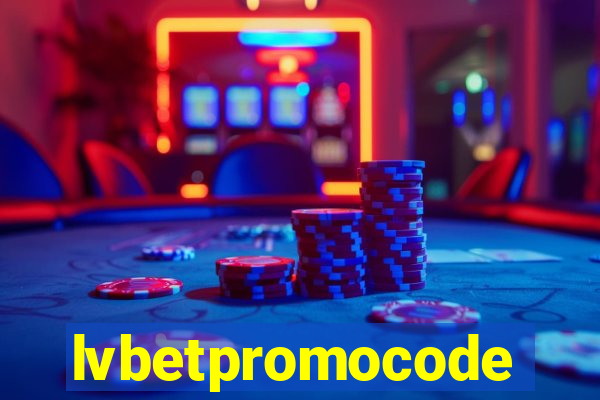 lvbetpromocode