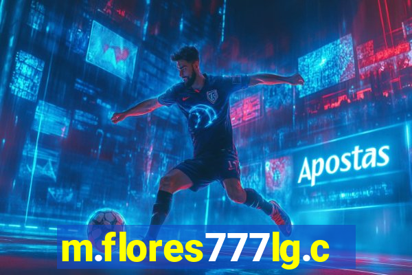 m.flores777lg.com