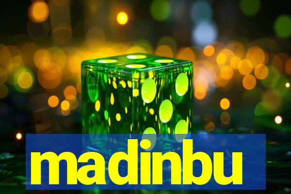 madinbu