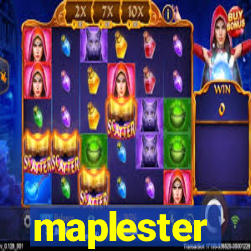 maplester