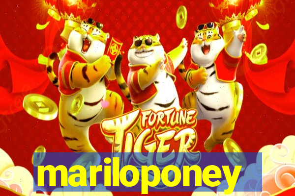 mariloponey