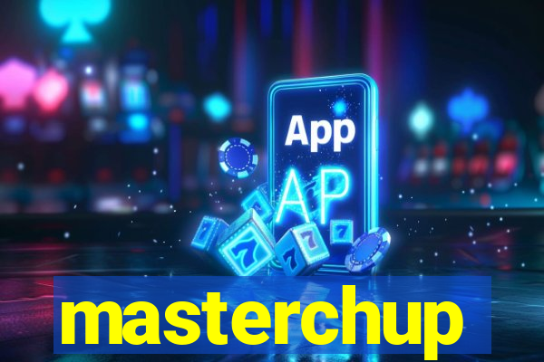 masterchup