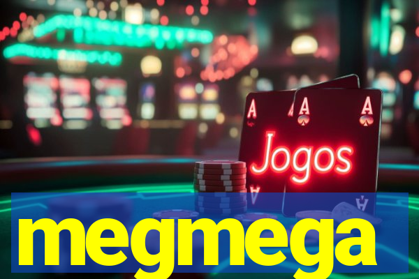 megmega