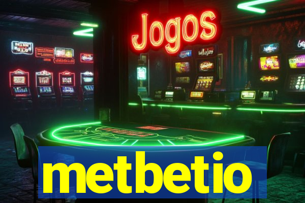 metbetio