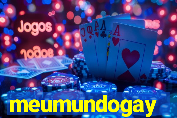 meumundogay