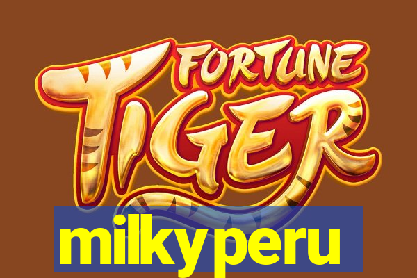 milkyperu