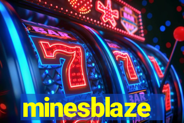 minesblaze