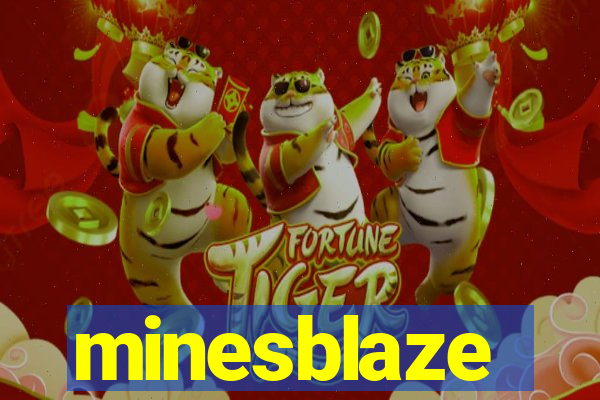 minesblaze