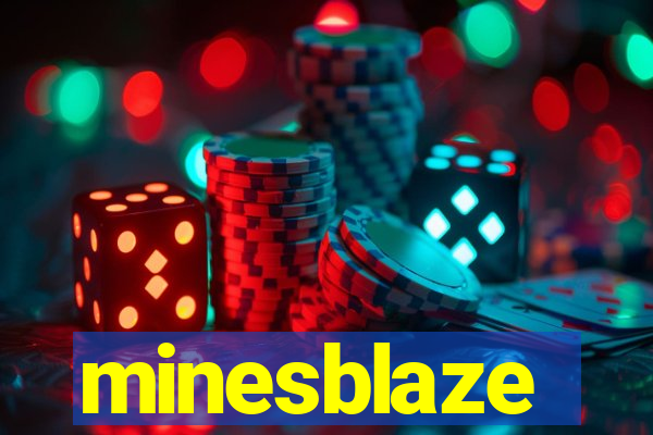 minesblaze