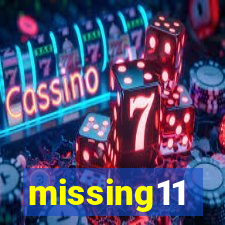 missing11