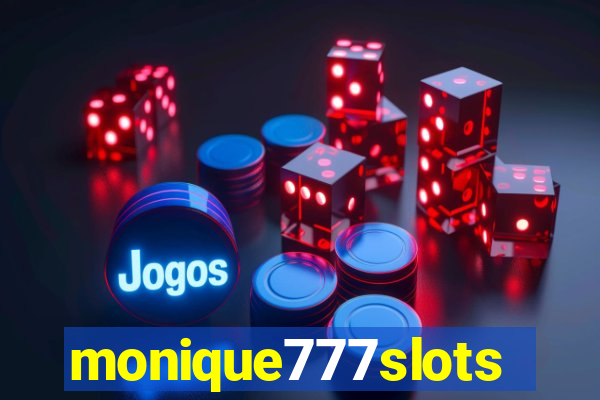 monique777slots