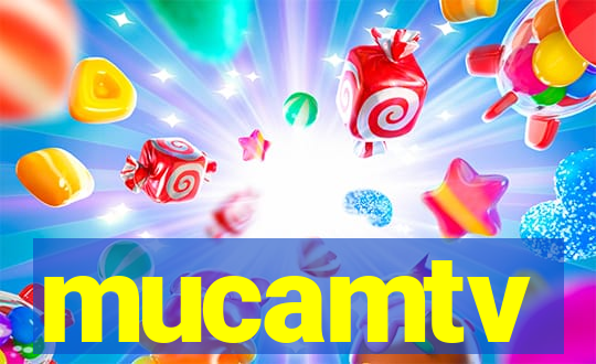 mucamtv