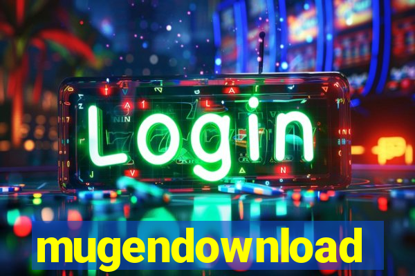 mugendownload